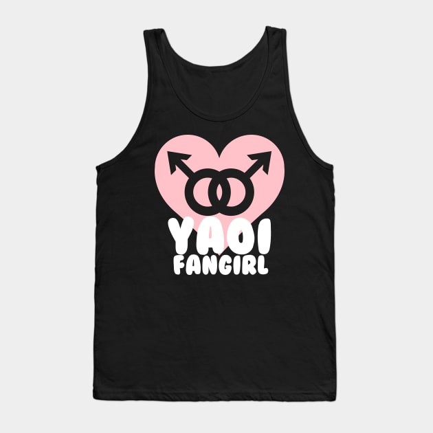 Yaoi Fangirl! Tank Top by xKireiDesigns